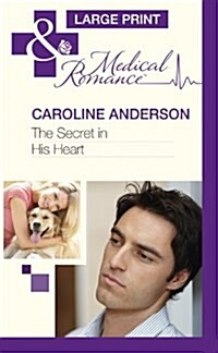 The Secret in His Heart (Hardcover)