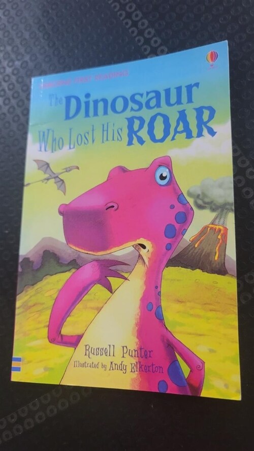 [중고] Usborne First Reading 3-11 : The Dinosaur Who Lost His Roar (Paperback)
