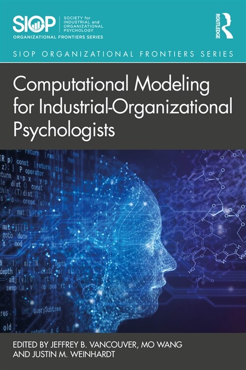 Computational Modeling for Industrial-Organizational Psychologists (Paperback, 1)