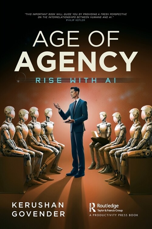 Age of Agency : Rise with AI (Paperback)