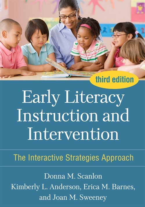 Early Literacy Instruction and Intervention: The Interactive Strategies Approach (Paperback, 3)