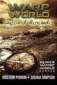 Warpworld: Wasteland Renegades (Paperback)