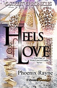 Heels of Love (Paperback)