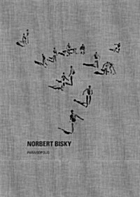 Norbert Bisky: Parais?olis: Parais?olis (Hardcover)