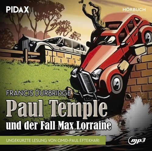 Paul Temple und der Fall Max Lorraine, 1 CD (CD-Audio)