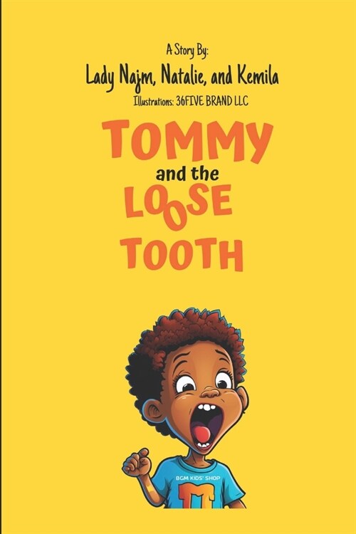 Tommy And The Loose Tooth (Paperback)