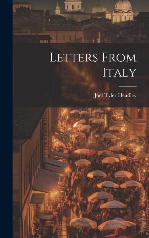 Letters From Italy (Hardcover)