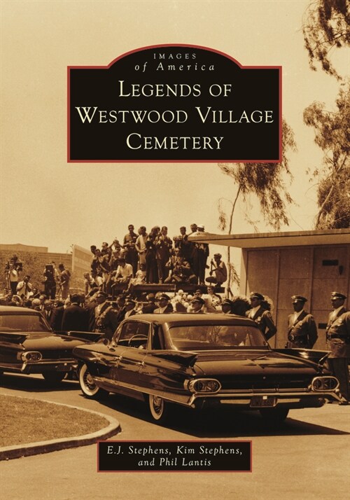 Legends of Westwood Village Cemetery (Paperback)