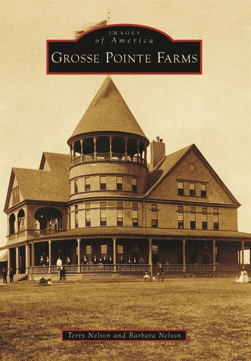 Grosse Pointe Farms (Paperback)
