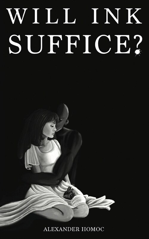 Will Ink Suffice? (Paperback)