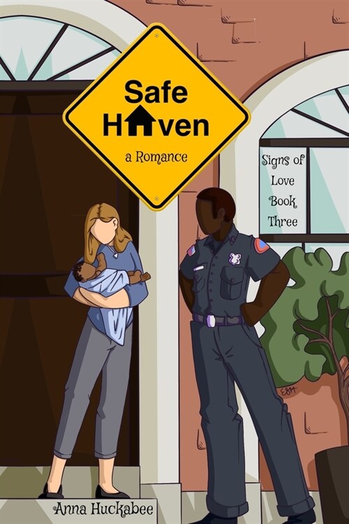 Safe Haven: A Romance (Paperback)