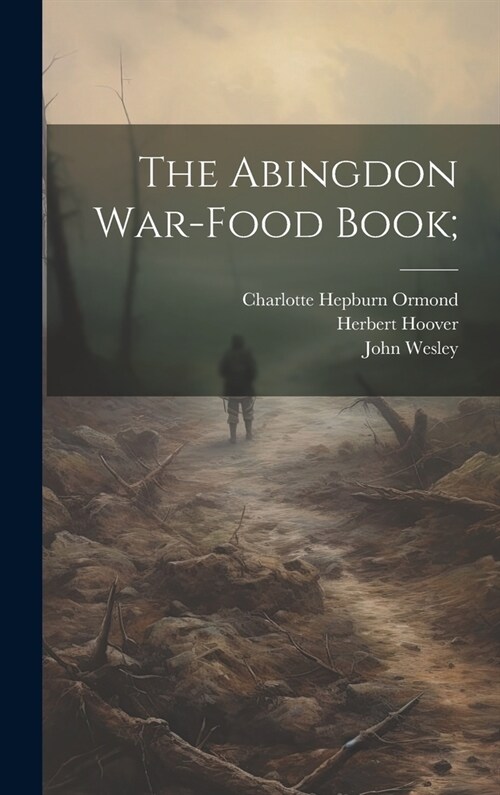 The Abingdon War-food Book; (Hardcover)