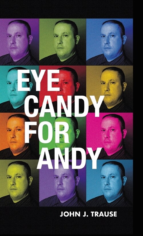 Eye Candy for Andy (Hardcover, 2)