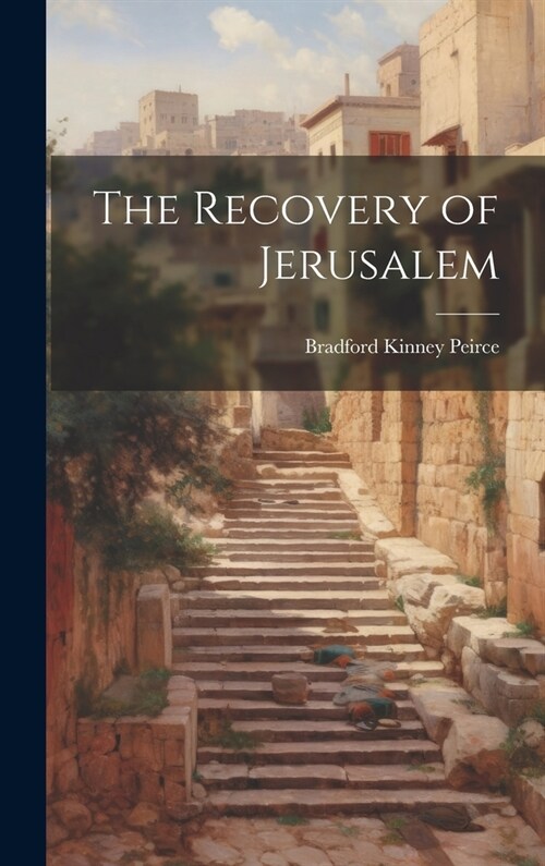 The Recovery of Jerusalem (Hardcover)