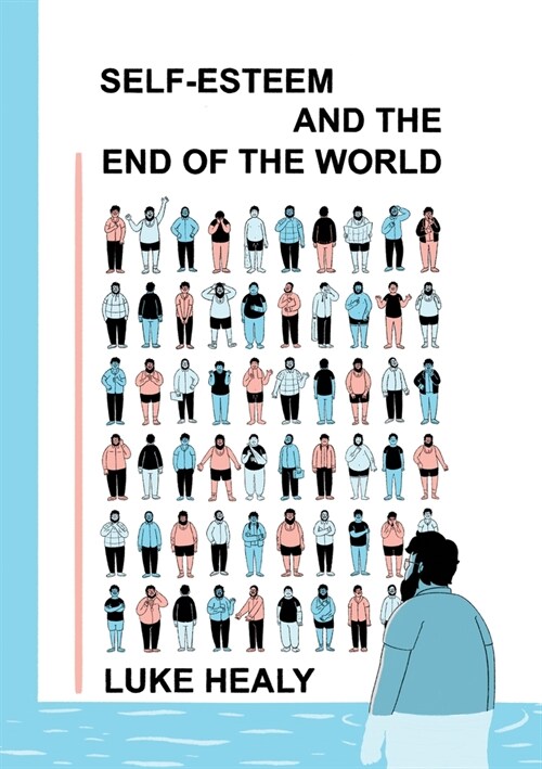 Self-Esteem and the End of the World (Paperback)