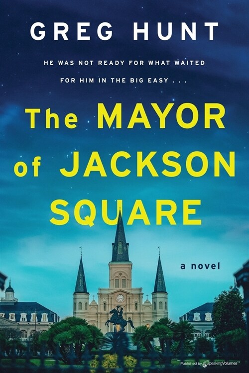 The Mayor of Jackson Square (Paperback)