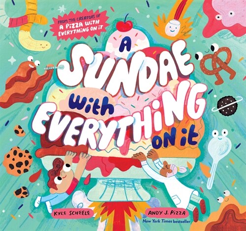 A Sundae with Everything on It (Hardcover)