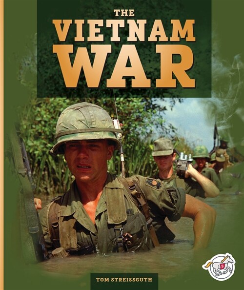 The Vietnam War (Library Binding)