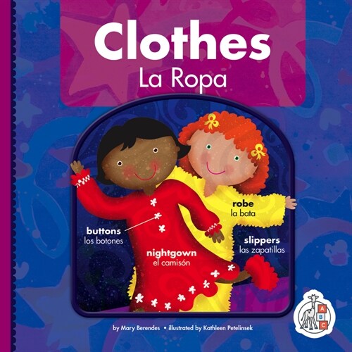 Clothes/La Ropa (Library Binding)