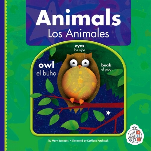 Animals/Los Animales (Library Binding)