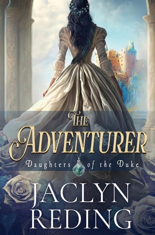 The Adventurer: A Scottish Jacobite Historical Romance (Paperback)