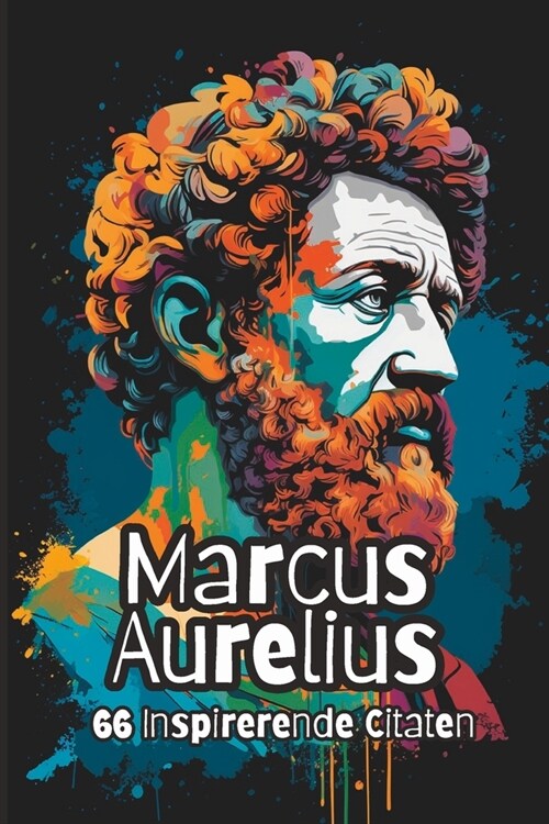 Marcus Aurelius: 66 Inspirerende Citaten (Paperback)