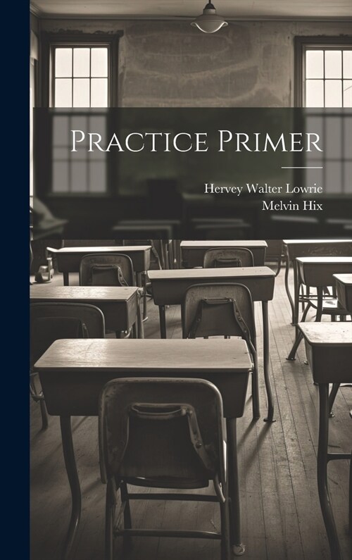 Practice Primer (Hardcover)