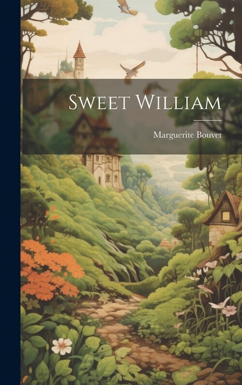 Sweet William (Hardcover)