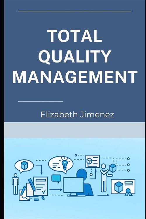 Total Quality Management (Paperback)