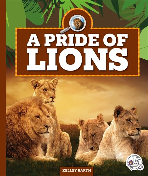 A Pride of Lions (Library Binding)