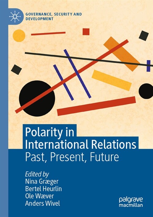 Polarity in International Relations: Past, Present, Future (Paperback, 2022)