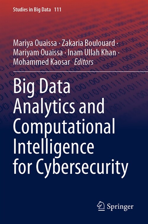 Big Data Analytics and Computational Intelligence for Cybersecurity (Paperback, 2022)