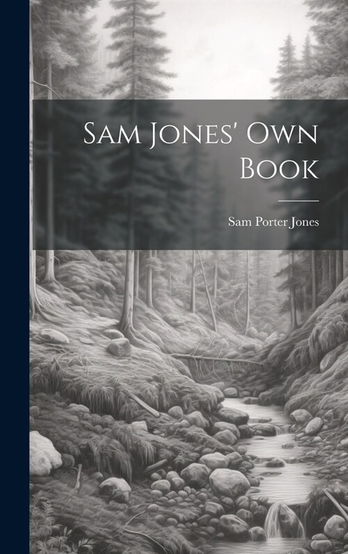 Sam Jones Own Book (Hardcover)