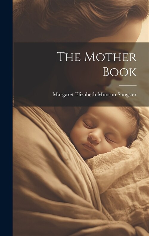 The Mother Book (Hardcover)