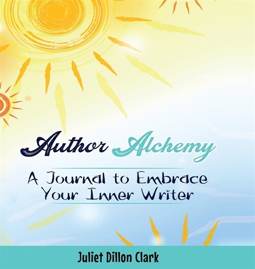 Author Alchemy (Hardcover)