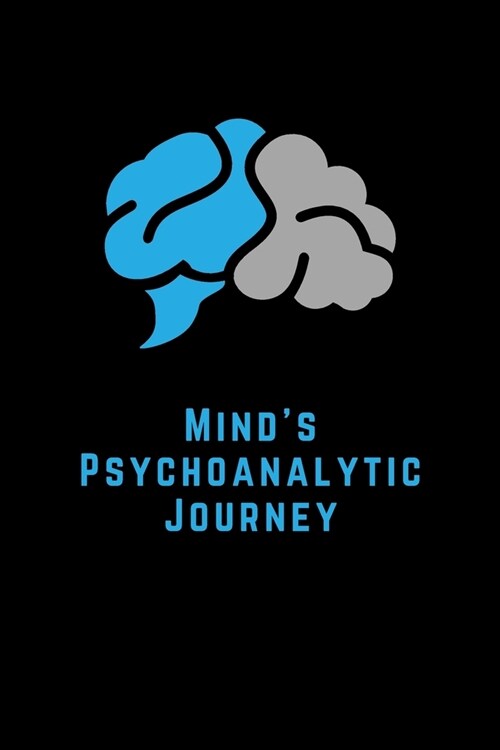 Minds Psychoanalytic Journey (Paperback)