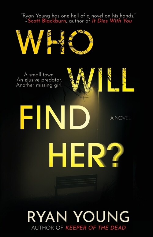 Who Will Find Her? (Paperback)