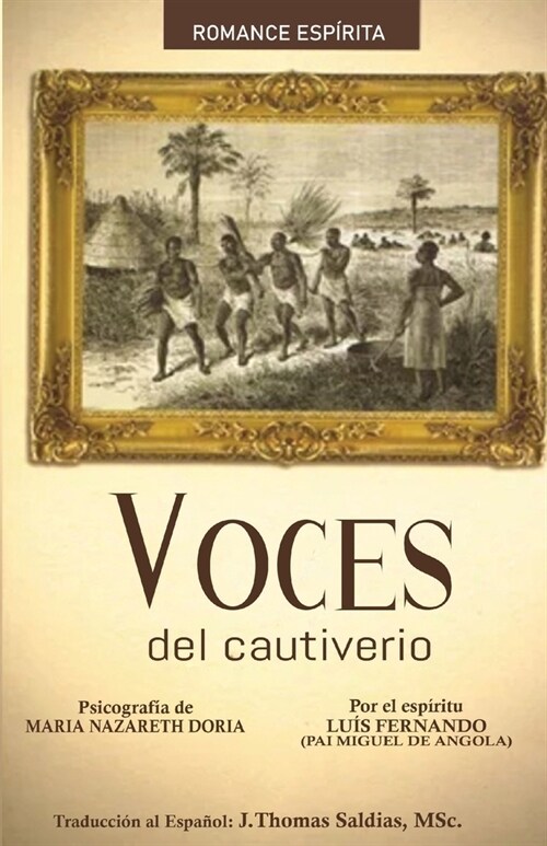Voces del Cautiverio (Paperback)