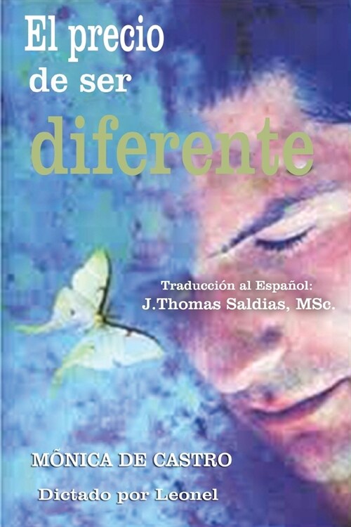 El Precio de ser Diferente (Paperback)