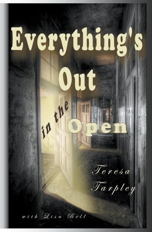 Everythings Out in the Open (Paperback)