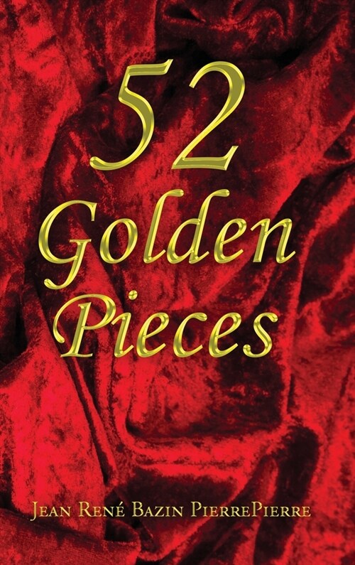 52 Golden Pieces (Hardcover)