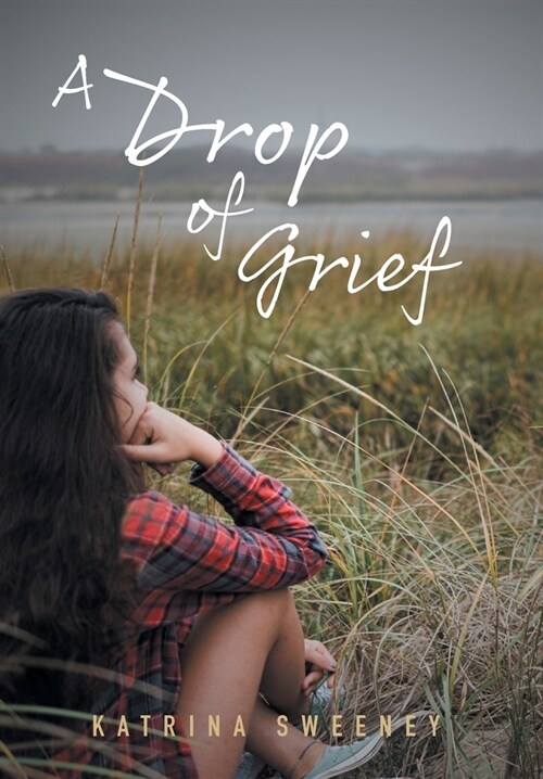 A Drop of Grief (Hardcover)