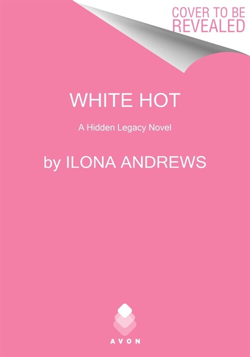 White Hot: A Hidden Legacy Novel (Paperback)