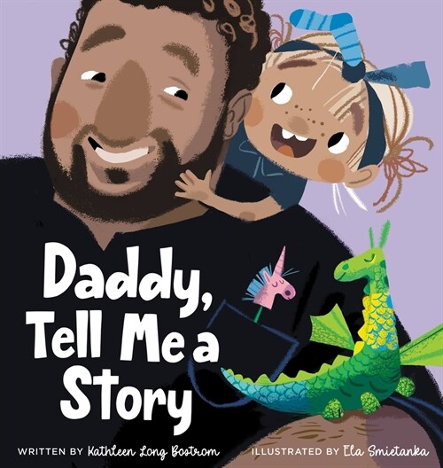 Daddy, Tell Me a Story (Hardcover)