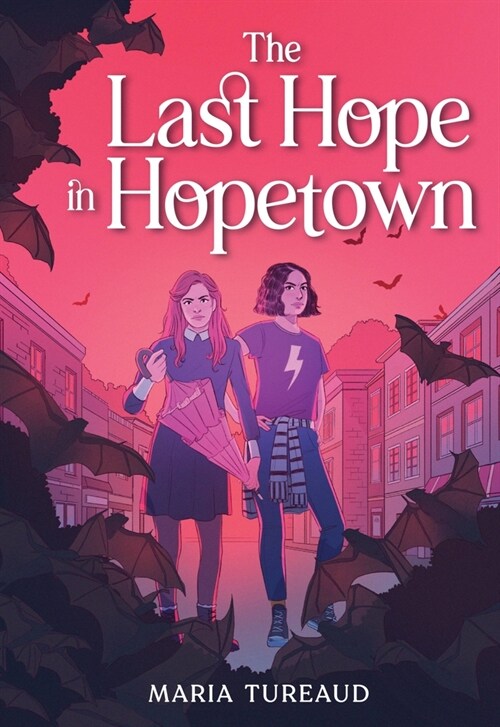 The Last Hope in Hopetown (Paperback)