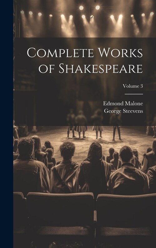 Complete Works of Shakespeare; Volume 3 (Hardcover)
