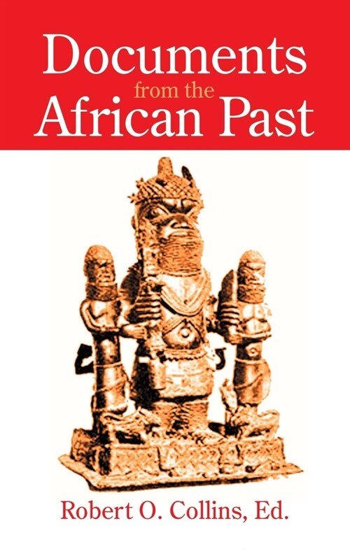 Documents from the African Past (Hardcover)