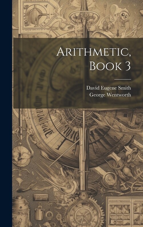 Arithmetic, Book 3 (Hardcover)