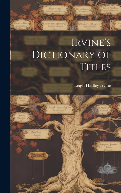 Irvines Dictionary of Titles (Hardcover)