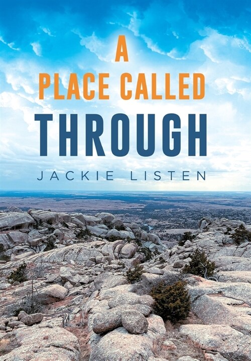 A Place Called Through (Hardcover)